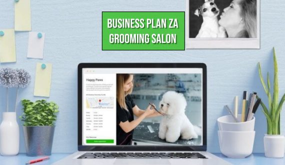 BUSINESS PLAN ZA GROOMING SALON