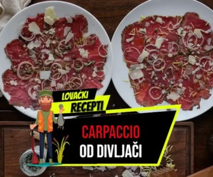 CARPACCIO OD DIVLJAČI_
