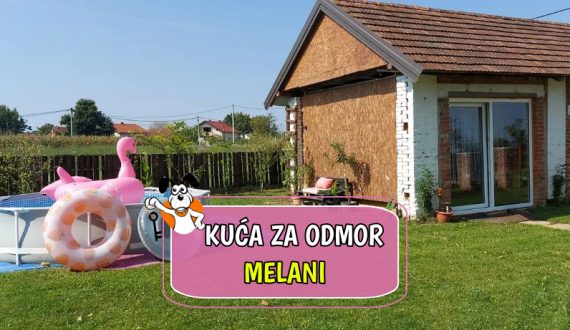 Kuća za odmor Melani