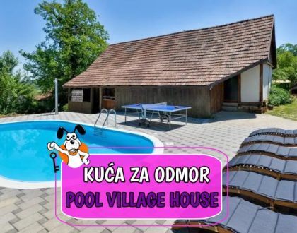 Kuće za Odmor Pool Village House