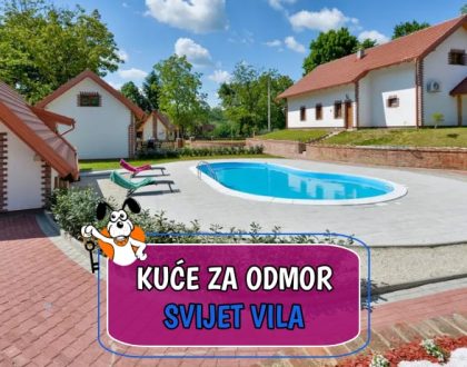 Kuće za odmor Svijet Vila