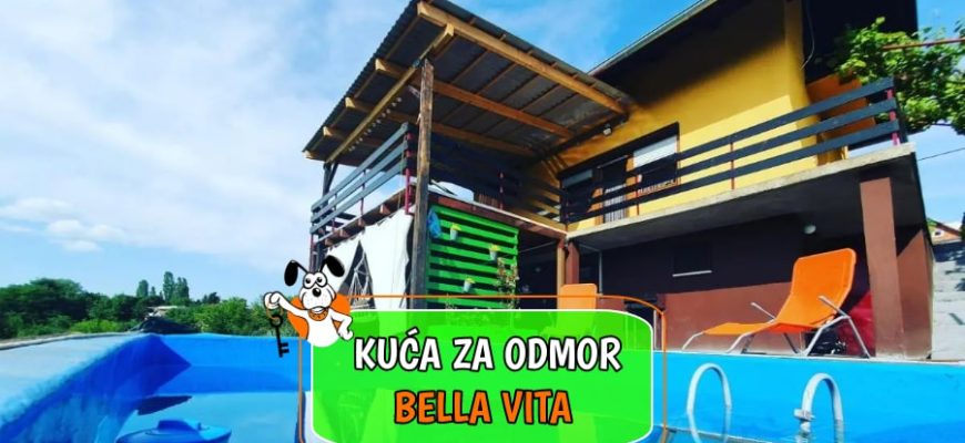Kuća za odmor Bella Vita