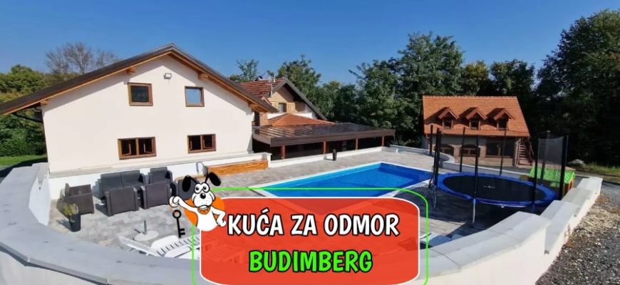 Kuća za odmor Budimberg_
