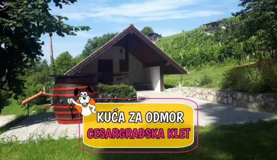 Kuća za odmor Cesargradska Klet