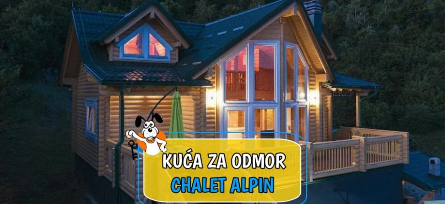 Kuća za odmor Chalet Alpin