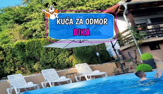 Kuća za odmor Dika