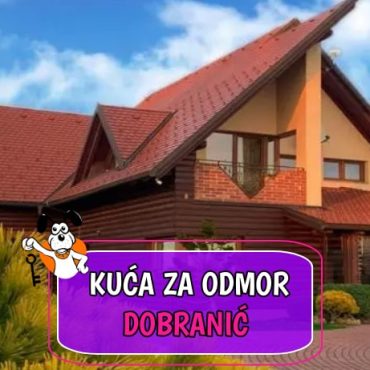 Kuća za odmor Dobranić
