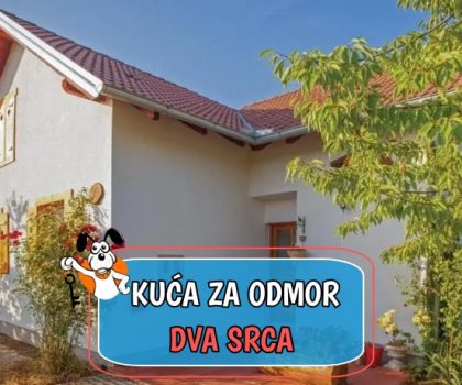 Kuća za odmor Dva Srca