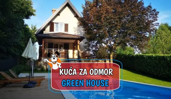 Kuća za odmor Green House
