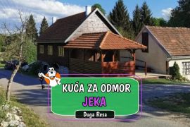 Kuća za odmor Jeka