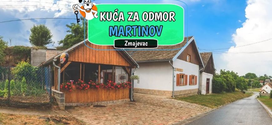 Kuća za odmor Martinov