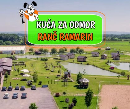 Kuća za odmor Ranč Ramarin