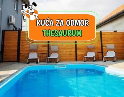 Kuća za odmor Thesaurum