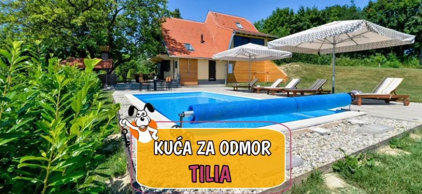 Kuća za odmor Tilia
