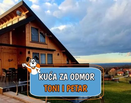 Kuća za odmor Toni i Petar