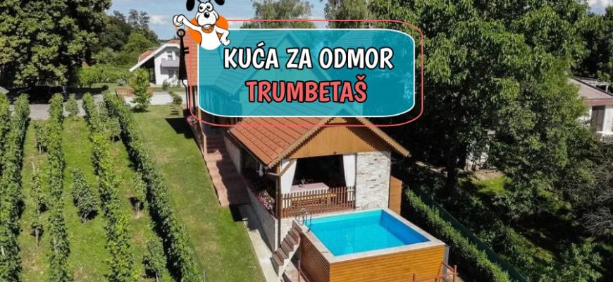 Kuća za odmor Trumbetaš