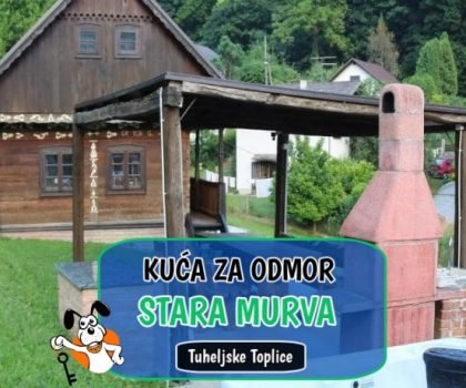 Stara Murva Tuheljske Toplice