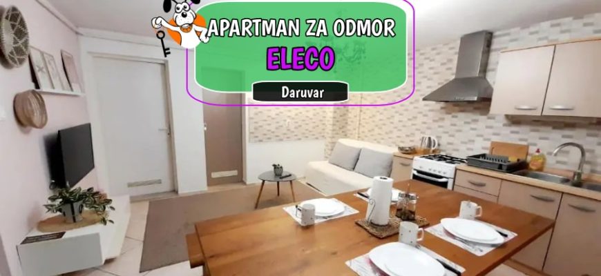 Apartman za odmor Eleco