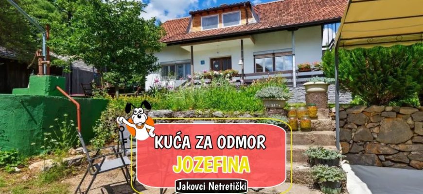 Kuća za odmor Jozefina