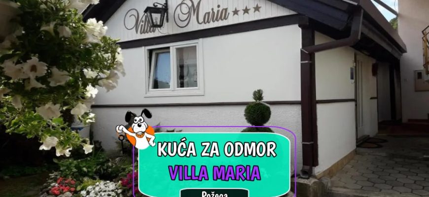 Kuća za odmor Villa Maria