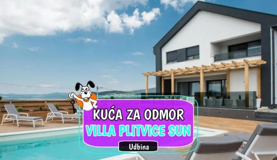 Kuća za odmor Villa Plitvice Sun