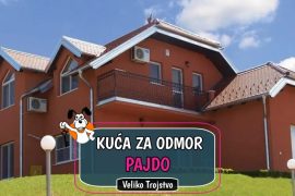 Kućo za odmor Pajdo