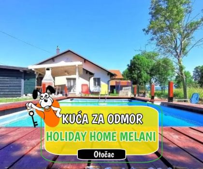 Kuća za odmor HOLIDAY HOME Melani_Otočac