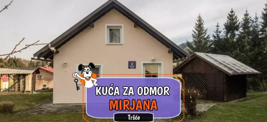Kuća za odmor Mirjana