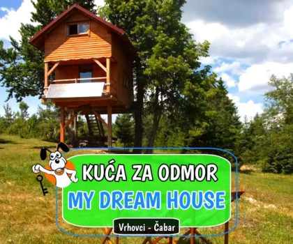 Kuća za odmor My Dream House