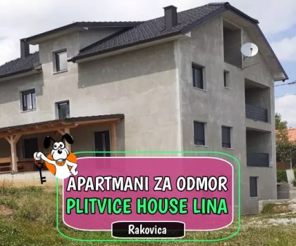 Kuća za odmor Plitvice House Lina_