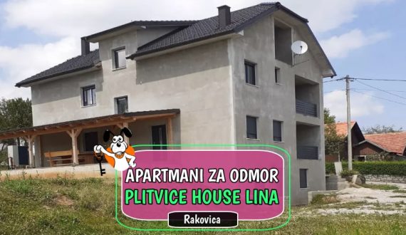 Kuća za odmor Plitvice House Lina_