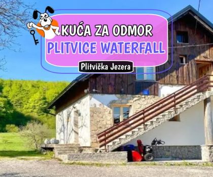 Kuća za odmor Plitvice Waterfall