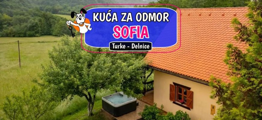 Kuća za odmor Sofia