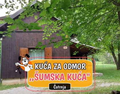 Kuća za odmor Šumska Kuća