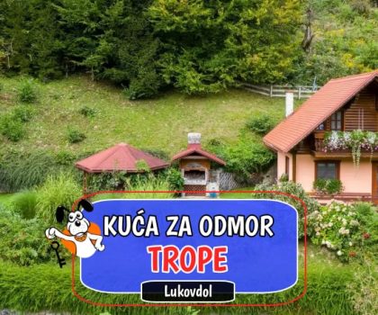 Kuća za odmor Trope