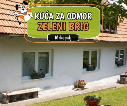 Kuća za odmor Zeleni Brig
