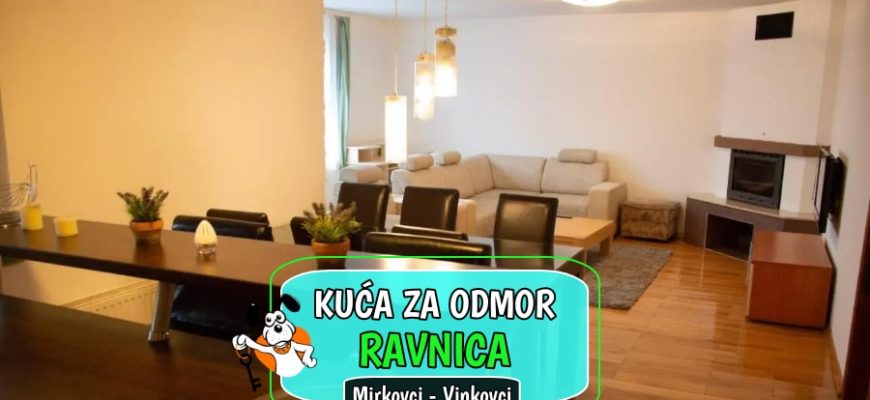 Kuća za odmor Ravnica