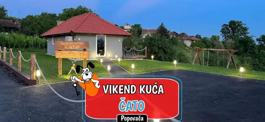 Vikend kuća Čato