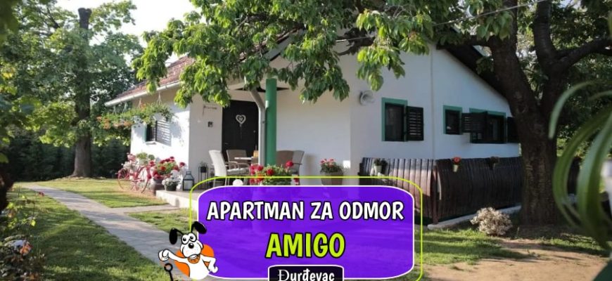 Apartman za odmor Amigo