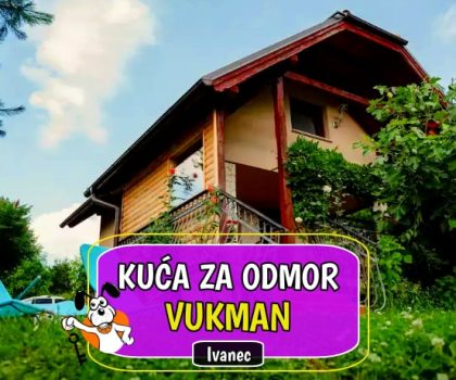 Kuća za odmor Vukman