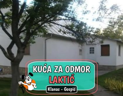 Kuća za odmor Laktić