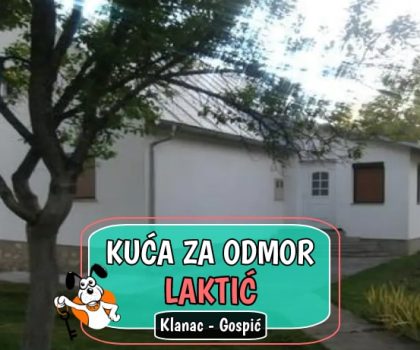 Kuća za odmor Laktić
