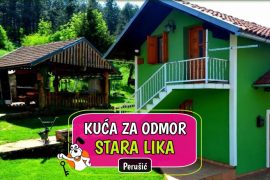 Kuća za odmor Stara Lika
