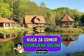 Kuća za odmor izgubljena dolina