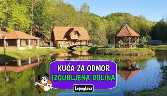 Kuća za odmor izgubljena dolina