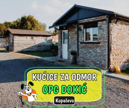 Kućice za odmor OPG Dokić