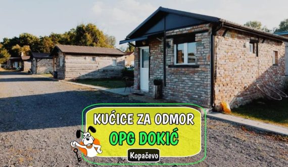 Kućice za odmor OPG Dokić