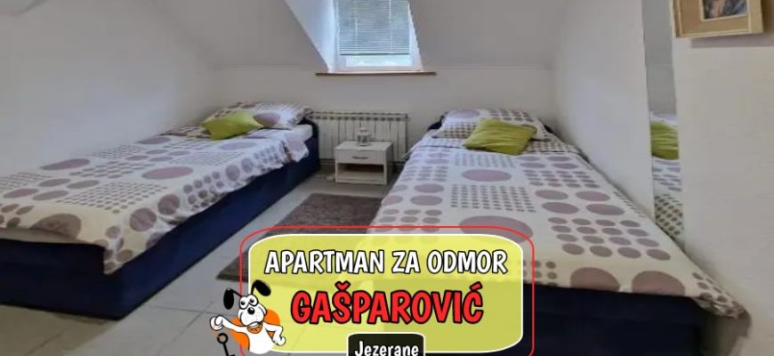 Apartman za odmor Gašparović