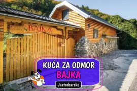 Kuća za odmor Bajka