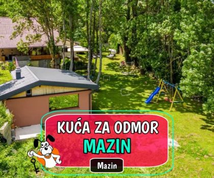 Kuća za odmor Mazin